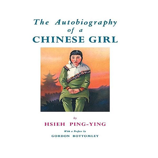 Autobiography Of A Chinese Girl, Ping-Ying