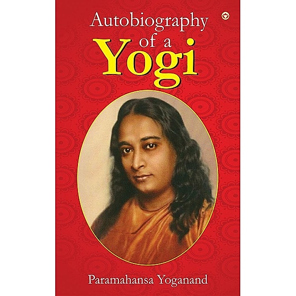 Autobiography of a Yogi / Diamond Books, Paramhansa Yogananda