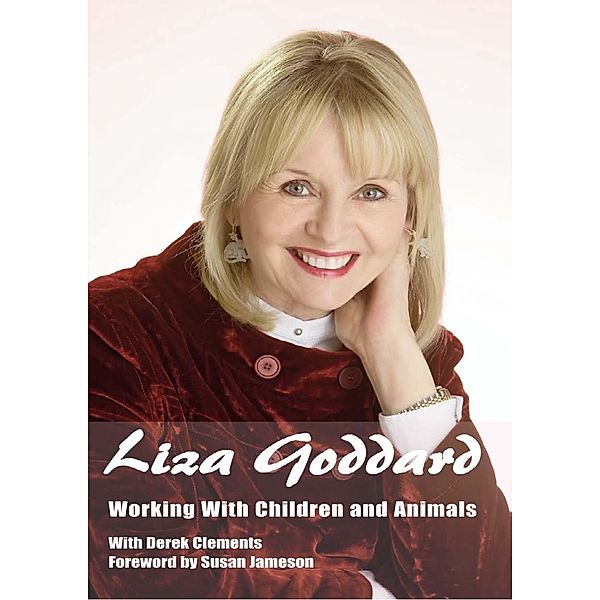Autobiography of Liza Goddard, Liza Goddard