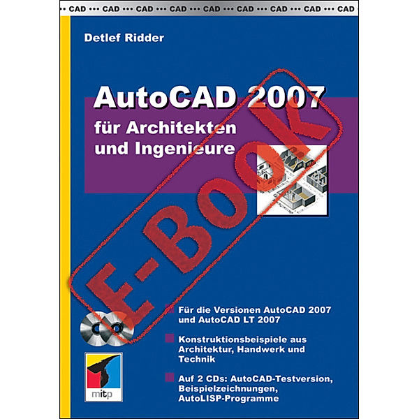 AutoCAD 2007 für Architekten und Ingenieure, Detlef Ridder