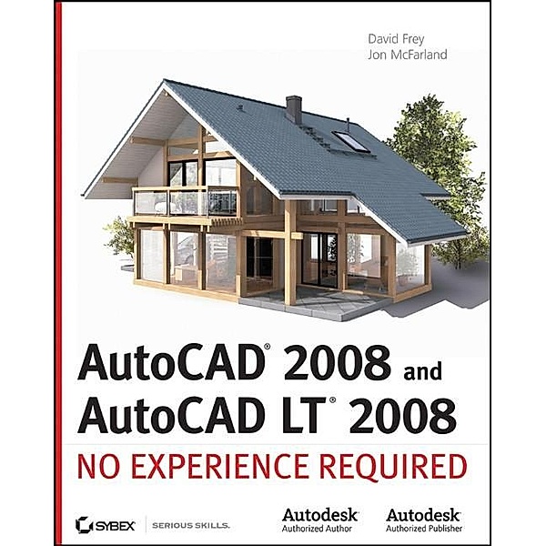 AutoCAD 2008 and AutoCAD LT 2008, David Frey, Jon McFarland
