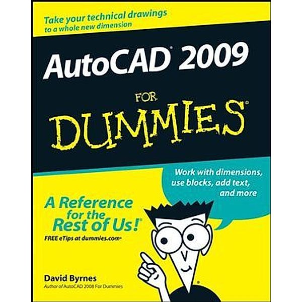 AutoCAD 2009 For Dummies, David Byrnes