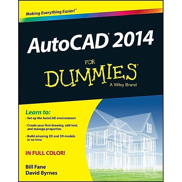 AutoCAD 2014 For Dummies, Bill Fane, David Byrnes