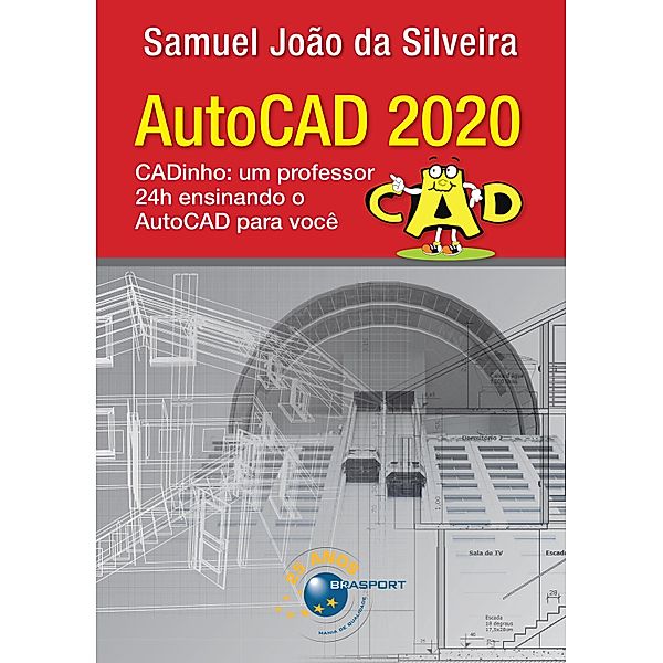 AutoCAD 2020, Samuel João da Silveira
