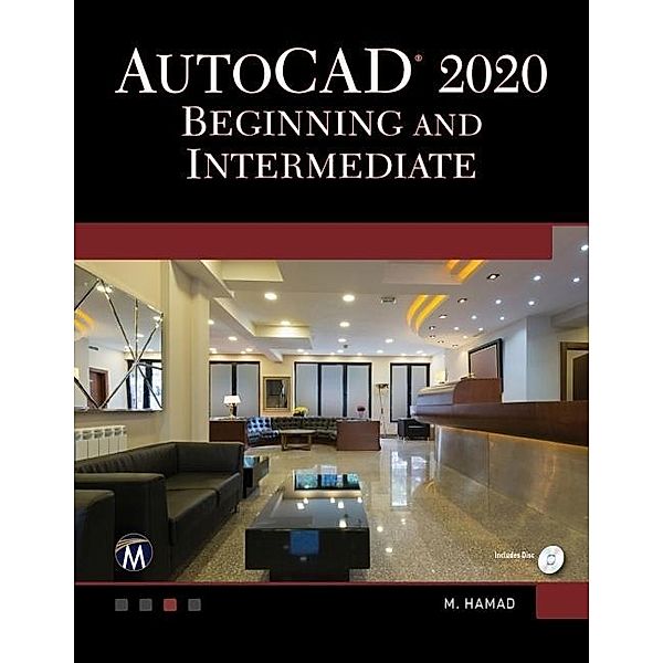 AutoCAD 2020 Beginning and Intermediate, Hamad