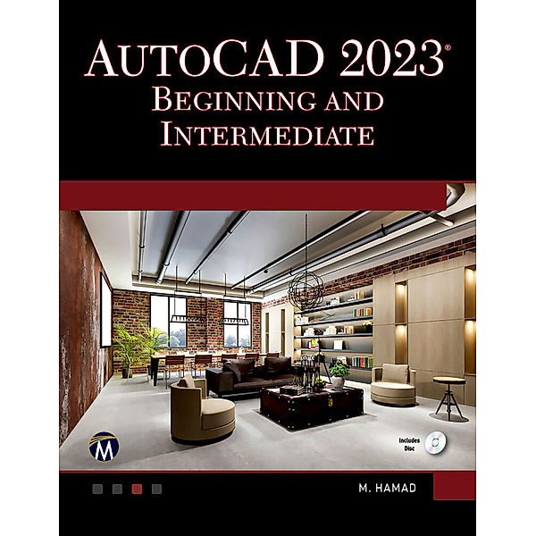 AutoCAD 2023 Beginning and Intermediate, Munir Hamad