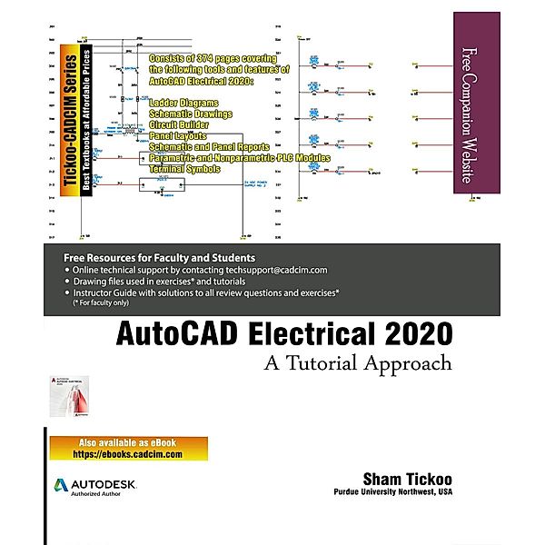 AutoCAD Electrical 2020: A Tutorial Approach, Sham Tickoo