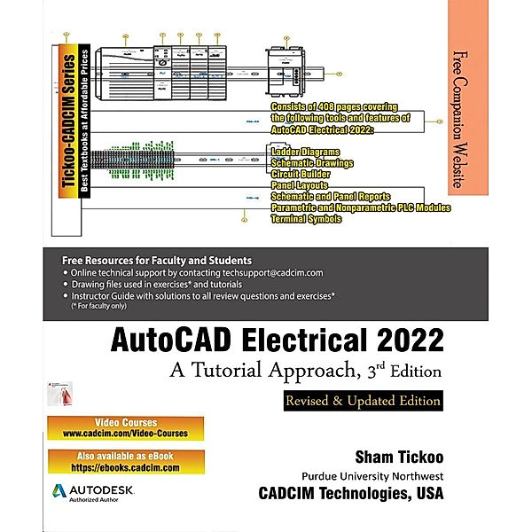 AutoCAD Electrical 2022: A Tutorial Approach, 3rd Edition, Sham Tickoo