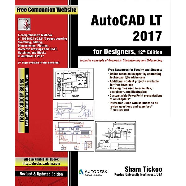 AutoCAD LT 2017 for Designers, 12th Edition, Sham Tickoo