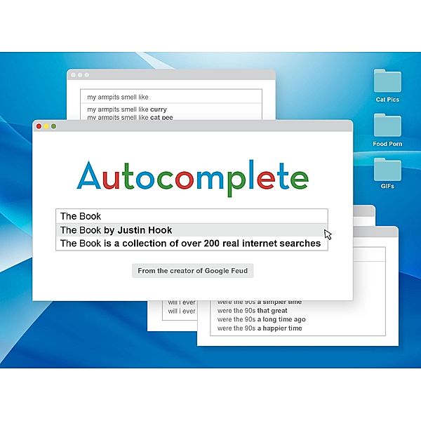 Autocomplete: The Book, Justin Hook