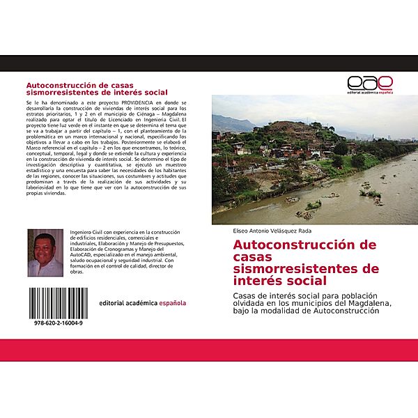 Autoconstrucción de casas sismorresistentes de interés social, Eliseo Antonio Velásquez Rada