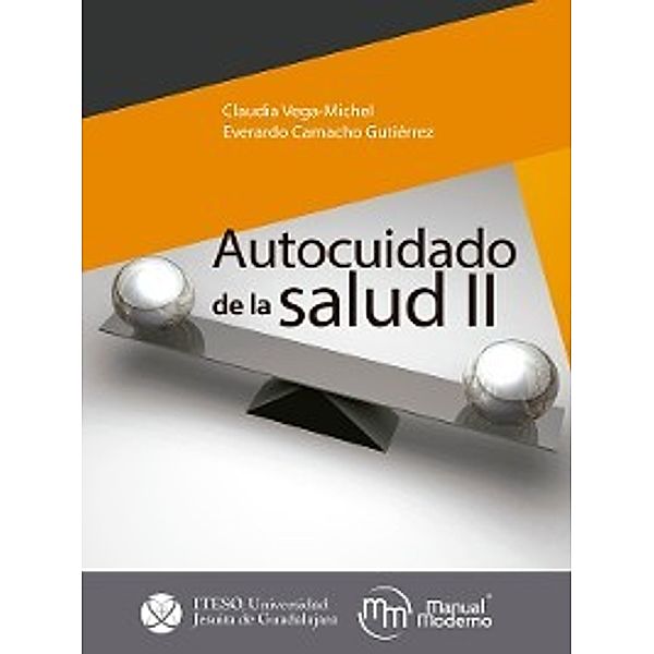 Autocuidado de la salud II, Claudia Vega-Michel, Everardo Camacho Gutiérrez