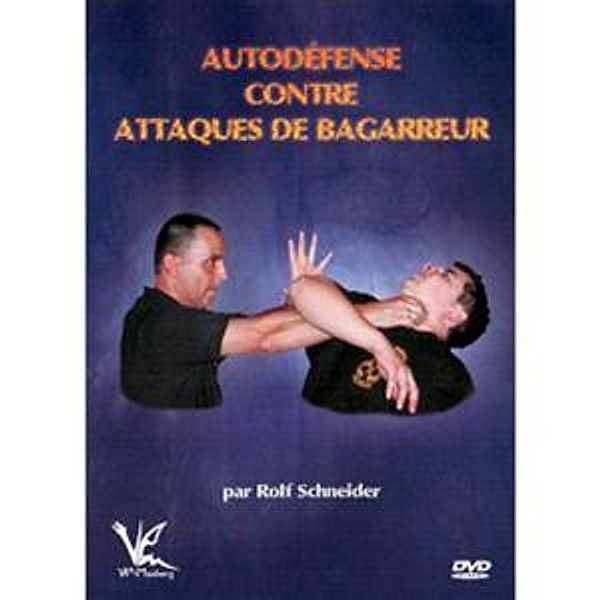 Autodefense Contre Attaques De Bagarreur, Rolf Französisch Schneider