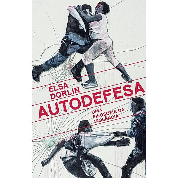 Autodefesa, Elsa Dorlin