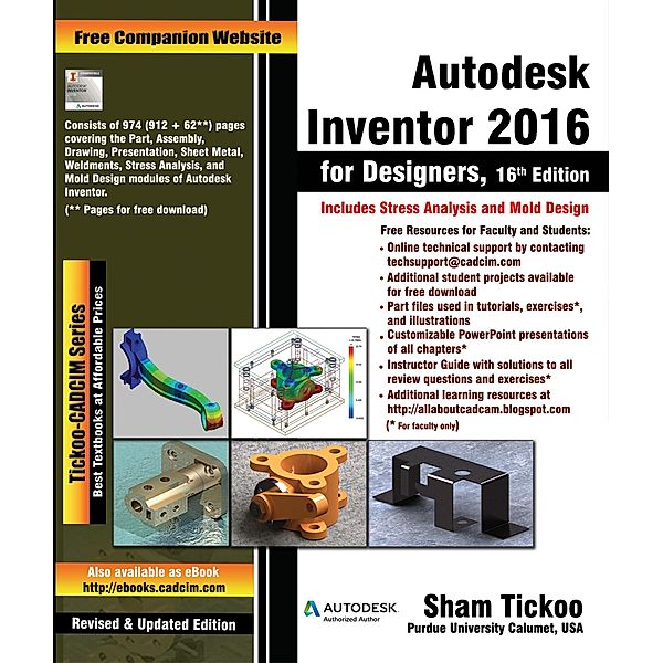 Autodesk Inventor 2016 for Designers, Sham Tickoo