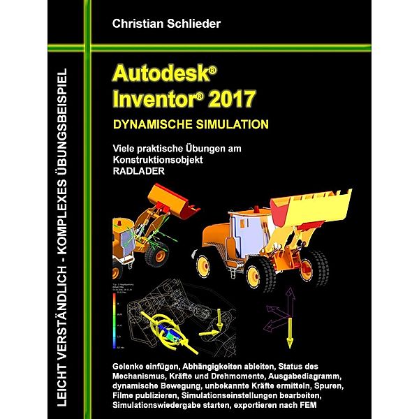 Autodesk Inventor 2017 - Dynamische Simulation, Christian Schlieder