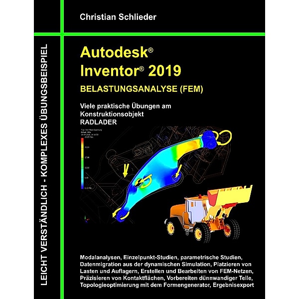 Autodesk Inventor 2019 - Belastungsanalyse (FEM), Christian Schlieder
