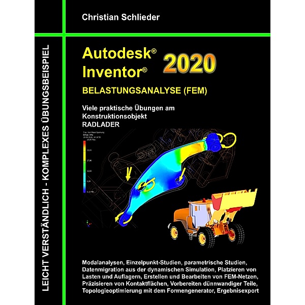 Autodesk Inventor 2020 - Belastungsanalyse (FEM), Christian Schlieder