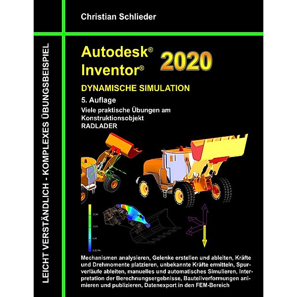 Autodesk Inventor 2020 - Dynamische Simulation, Christian Schlieder