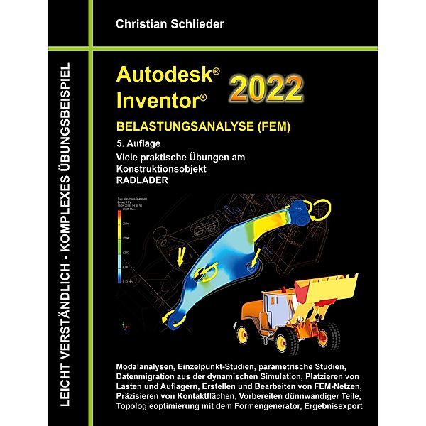 Autodesk Inventor 2022 - Belastungsanalyse (FEM), Christian Schlieder