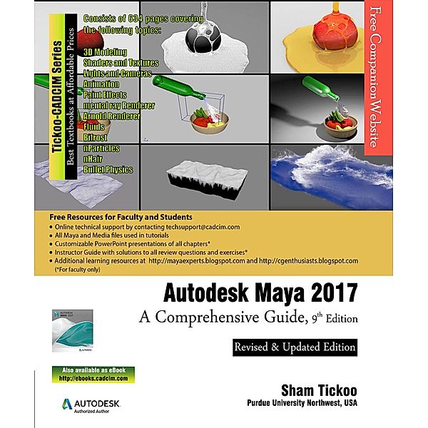 Autodesk Maya 2017: A Comprehensive Guide, 9th Edition, Sham Tickoo