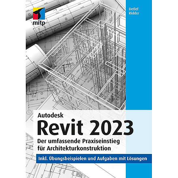 Autodesk Revit 2023, Detlef Ridder