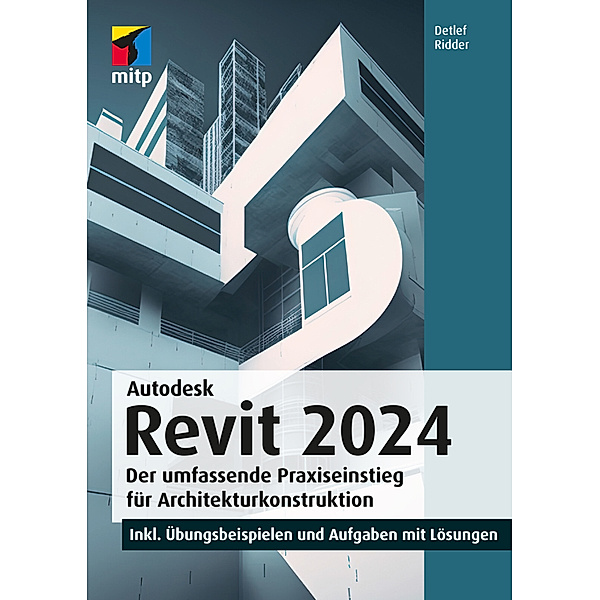 Autodesk Revit 2024, Detlef Ridder