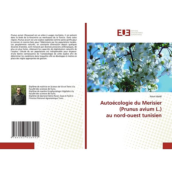 Autoécologie du Merisier (Prunus avium L.) au nord-ouest tunisien, Nouri Jdaidi