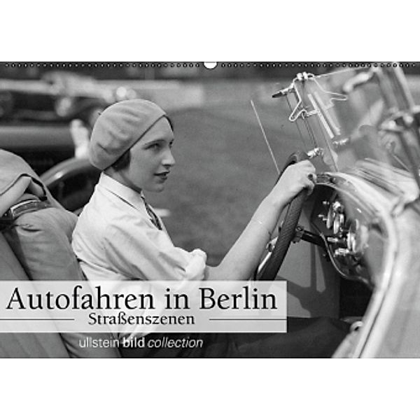 Autofahren in Berlin - Straßenszenen (Wandkalender 2016 DIN A2 quer), ullstein bild Axel Springer Syndication GmbH