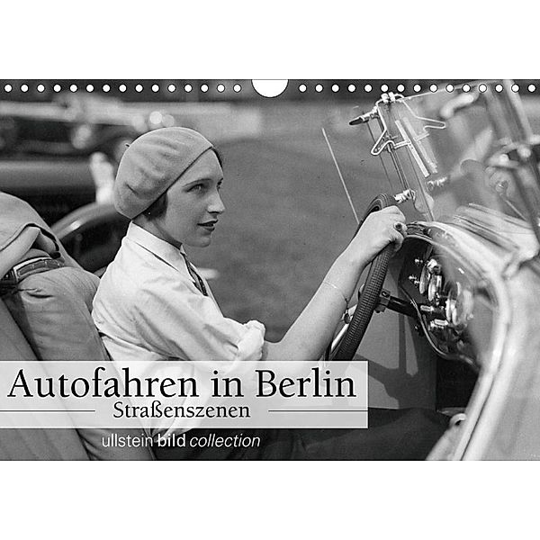 Autofahren in Berlin - Straßenszenen (Wandkalender 2020 DIN A4 quer), ullstein bild Axel Springer Syndication GmbH