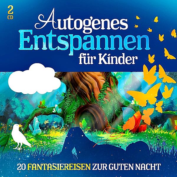 Autogenes Entspannen für Kinder - 20 Fantasiereisen (2 CDs), Various
