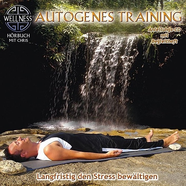 Autogenes Training,1 Audio-CD + Begleitheft, Chris