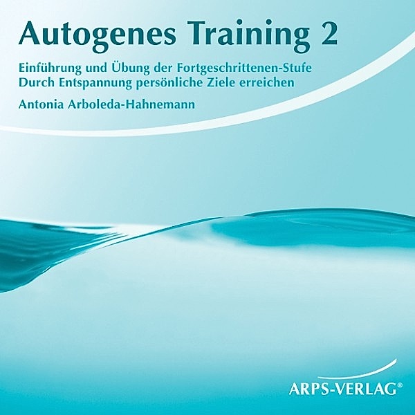 Autogenes Training 2, Antonia Arboleda-Hahnemann