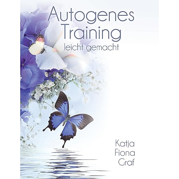 Autogenes Training, Katja Fiona Graf