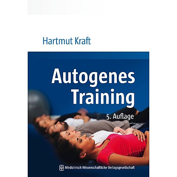 Autogenes Training, Hartmut Kraft