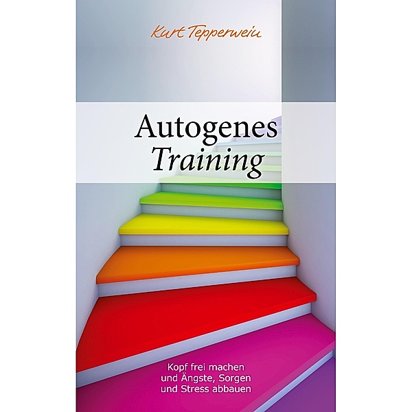Autogenes Training, Kurt Tepperwein