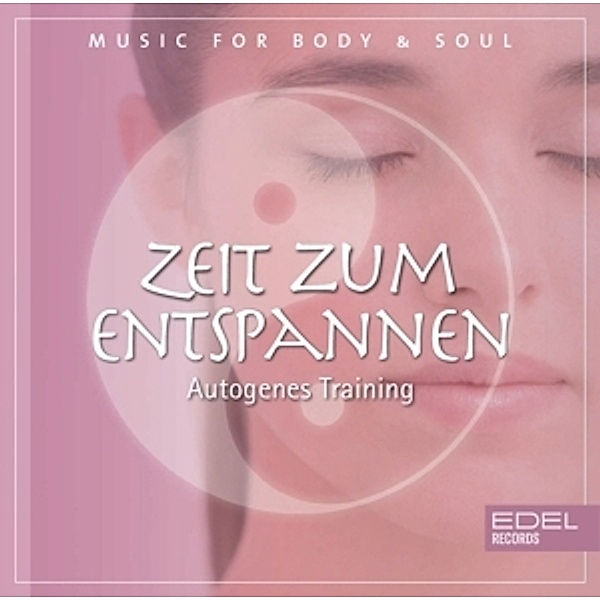 Autogenes Training, Music For Body & Soul