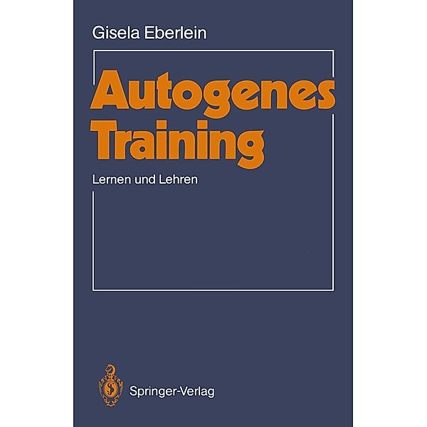 Autogenes Training, Gisela Eberlein