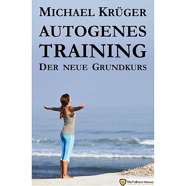 Autogenes Training, Michael Krüger