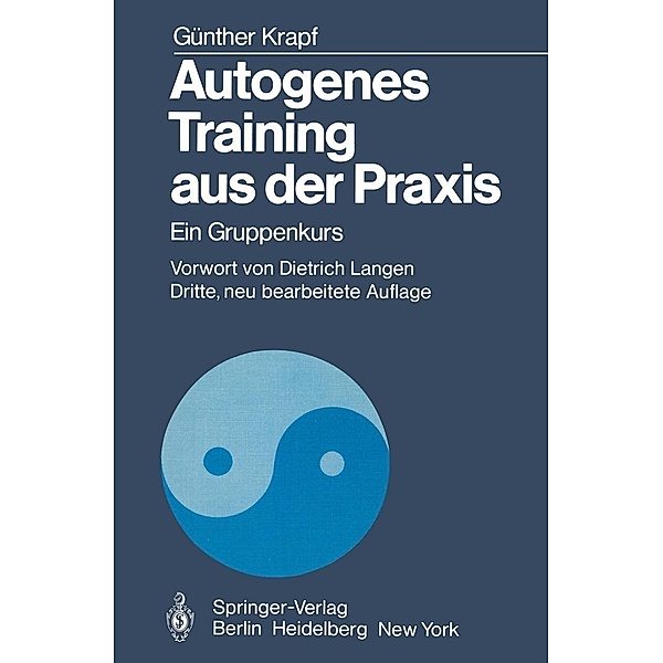 Autogenes Training aus der Praxis, Günther Krapf, G. Krapf