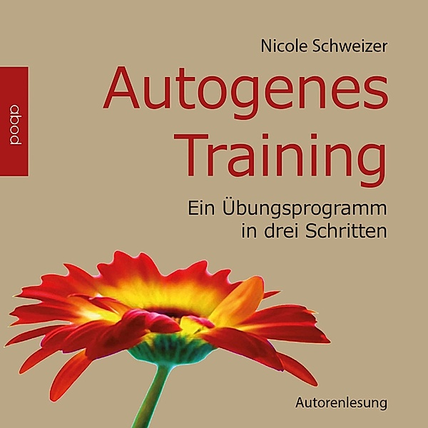 Autogenes Training - Schweizer, Nicole Schweizer