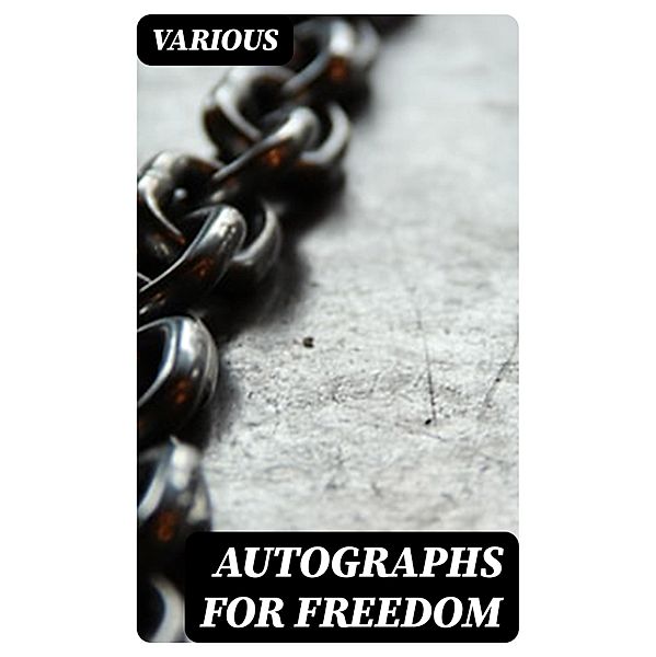 Autographs for Freedom, Various