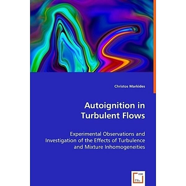 Autoignition in Turbulent Flows, Christos Markides