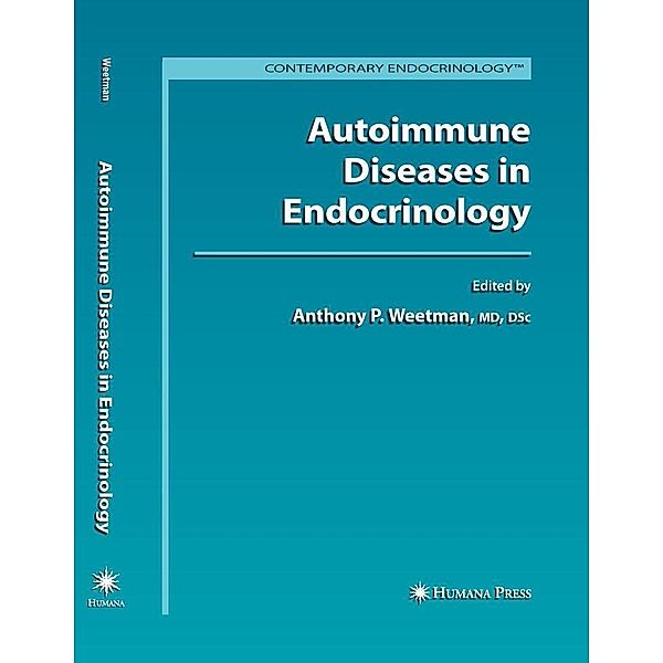 Autoimmune Diseases in Endocrinology / Contemporary Endocrinology
