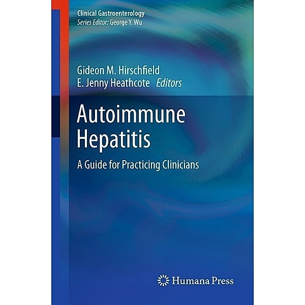 Autoimmune Hepatitis / Clinical Gastroenterology