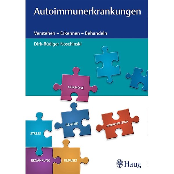 Autoimmunerkrankungen, Dirk-Rüdiger Noschinski