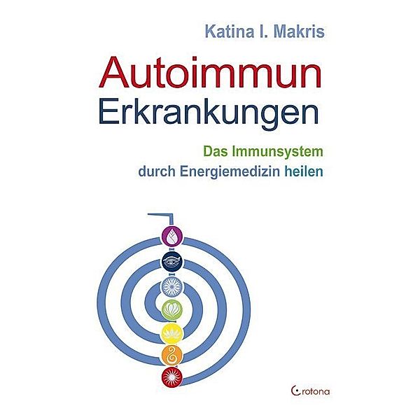 Autoimmunerkrankungen, Katina I. Makris