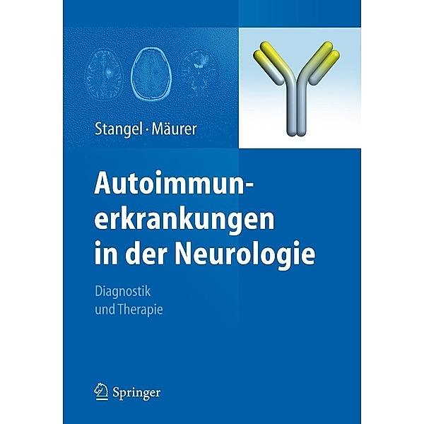 Autoimmunerkrankungen in der Neurologie, Mathias Mäurer