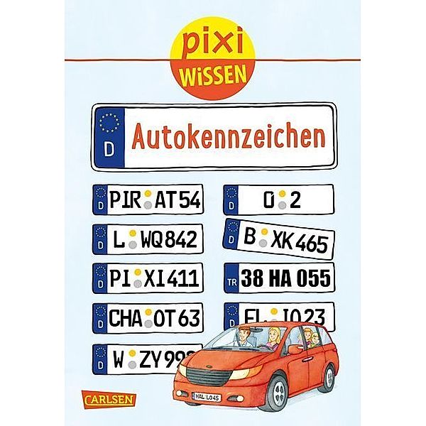 Autokennzeichen / Pixi Wissen Bd.102, Christine Stahr