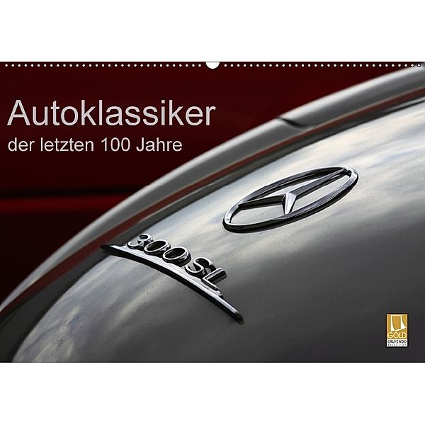 Autoklassiker der letzten 100 Jahre (Wandkalender 2018 DIN A2 quer), Peter Schürholz